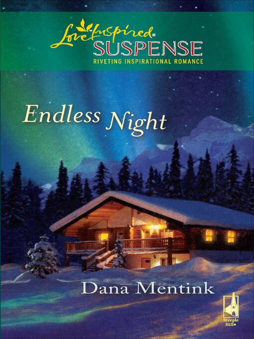 Title details for Endless Night by Dana Mentink - Available